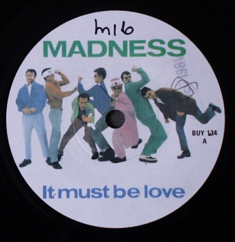 Madness - It Must Be Love / Shadow On The House - 7