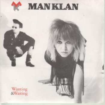 Man Klan - Wanting & Waiting - 12