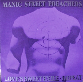 Manic Street Preachers - Love's Sweet Exile / Repeat - 7