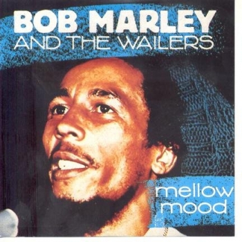 Marley, Bob & The Wailers - Mellow Mood - CD