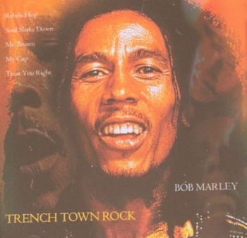 Marley, Bob & The Wailers - Trench Town Rock - CD