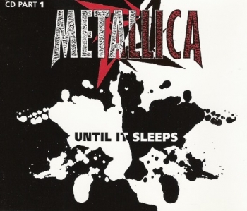 Metallica - Until It Sleeps - MCD