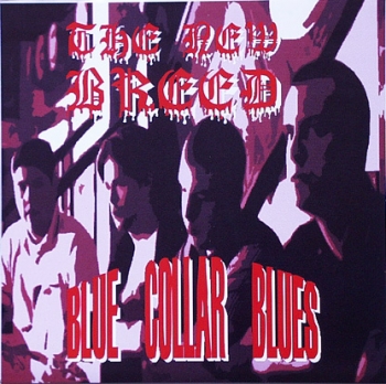 New Breed, The - Blue Collar Blues - 7