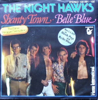 Nighthawks, The - Shanty Town / Belle Blue - 7