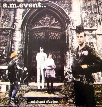 O'Brien, Michael - A.M. Event - LP