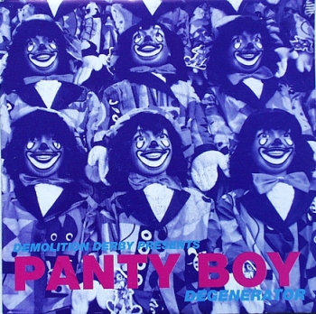 Panty Boy - Degenerator / Barracuda - 7