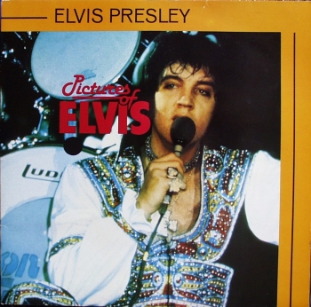 Presley, Elvis - Pictures Of Elvis - LP