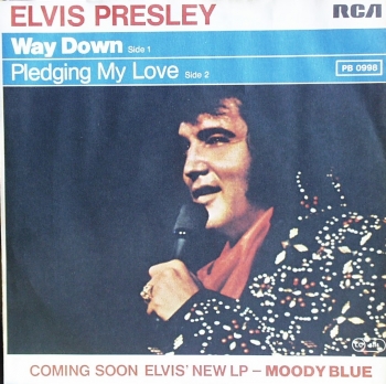 Presley, Elvis - Way Down / Pledging My Love - 7