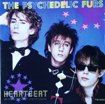 Psychedelic Furs, The - Heartbeat (Mendlesohn Mix) / My Time (LP Version) - 12