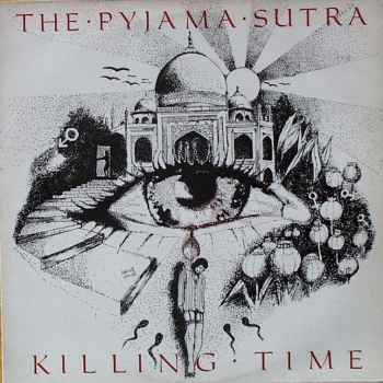 Pyjama Sutra, The - Killing Time - LP