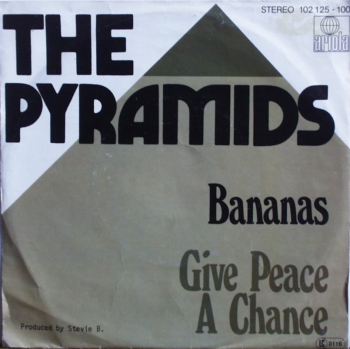 Pyramids, The - Bananas / Give Peace A Chance - 7