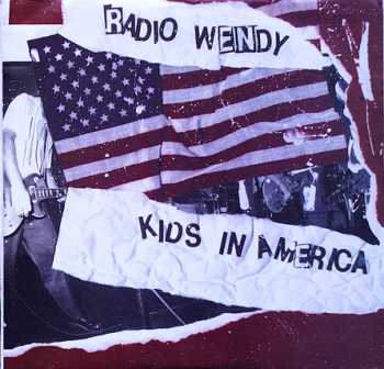 Radio Wendy - Kids In America / Growing Old - 7