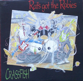 Rat's got the Rabies - Crassfish - LP