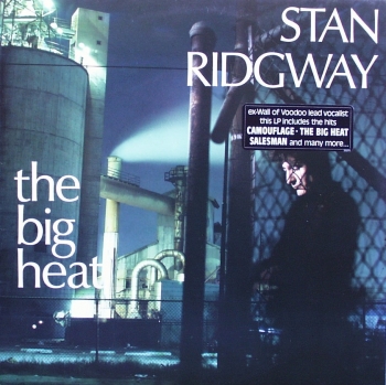 Ridgway, Stan - The Big Heat - LP