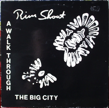 Rim Shout - A Walk Through The Big City - MLP