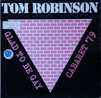 Robinson, Tom - Glad To Be Gay - Cabaret '79 - LP