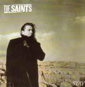 Saints, The - Stay / Idiot Blues / Shipwreck - 12