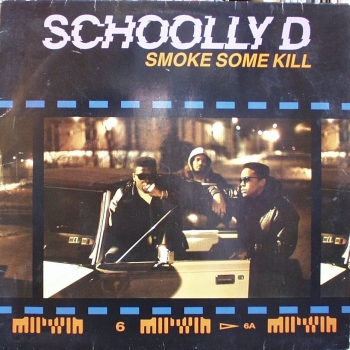 Schoolly D - Smoke Some Kill - LP