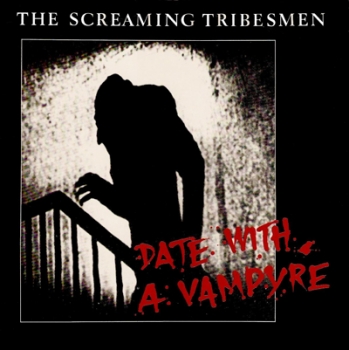 Screaming Tribesmen, The - Date With A Vampyre - 12