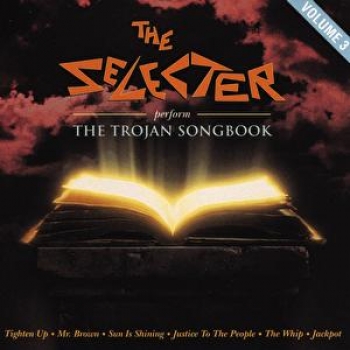 Selecter, The - The Trojan Songbook - Vol. 3 - CD