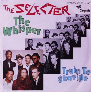 Selecter, The - The Whisper / Train To Skaville - 7
