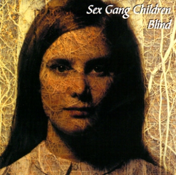 Sex Gang Children - Blind - CD