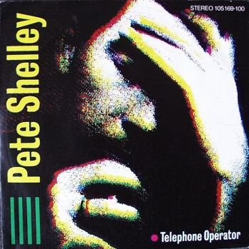 Shelley, Pete - Telephone Operator / Many A Time - 7