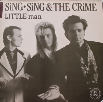 Sing Sing & The Crime - Little Man / +2 - 12