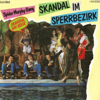 Spider Murphy Gang - Skandal Im Sperrbezirk / Vis-A-Vis - 7