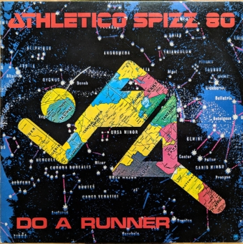Spizz: Athletico Spizz 80 - Do A Runner - LP