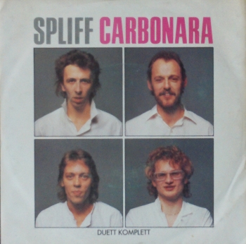 Spliff - Carbonara / Duett Komplett - 7