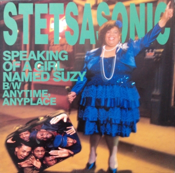 Stetsasonic - Speaking Of A Girl Named Suzy - 12