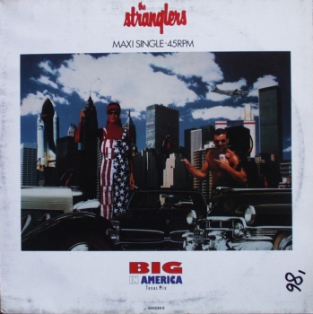 Stranglers, The - Big in America  (Texas Mix) - 12