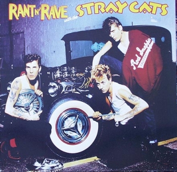 Stray Cats - Rant n' Rave - LP