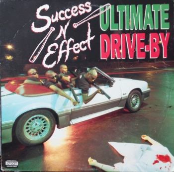 Success N Effect - Ultimate Drive-By - 12