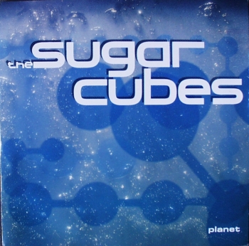 Sugarcubes - Planet / Somersault Version (Planet) - 7