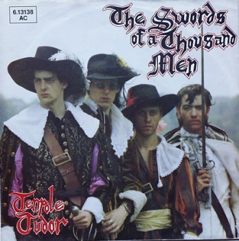 Tenpole Tudor - Swords Of A Thousand Men / Love And Food - 7