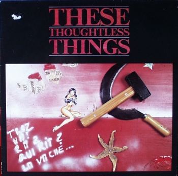 These Thoughtless Things - Same - LP