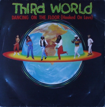 Third World - Dancing On The Floor / Who Gave You (Jah Rastafari) - 7