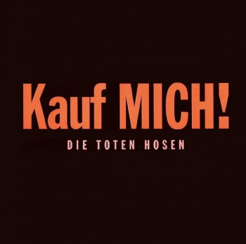 Toten Hosen, Die - Kauf Mich - CD