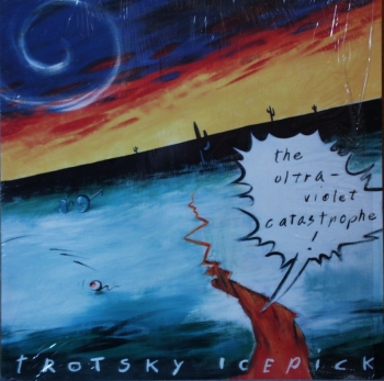 Trotsky Icepick - The Ultraviolet Catastrophe - LP