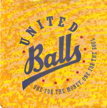 United Balls - One for the Money...(Maxi Version) / Hot & Horny - 12