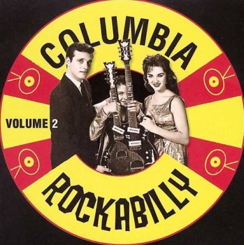 Various Artists - Columbia Rockabilly - Volume 2 - CD