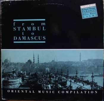 Various Artists - From Stambul To Damascus - LP