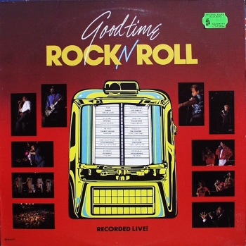 Various Artists - Good Time Rock'n'Roll - Live - LP