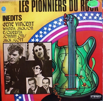 Various Artists - Les Pionniers Du Rock - Volume 3 - LP