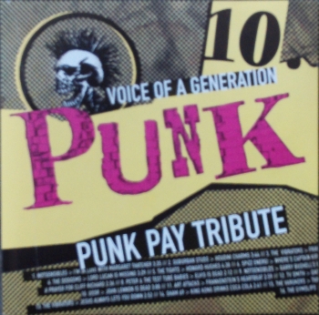 Various Artists - Punk / Voice Of A Generation   Vol.10 - Punk Pay Tribute