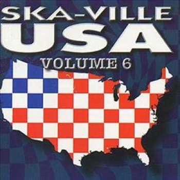 Various Artists - Ska-Ville USA    Volume 6  - CD