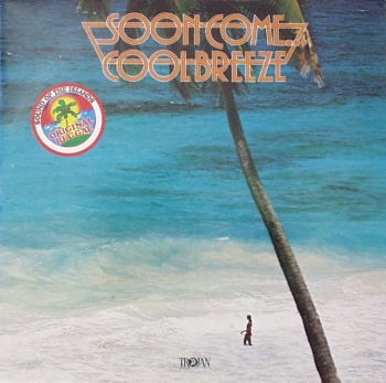 Various Artists - Soon Come...Cool Breeze - LP