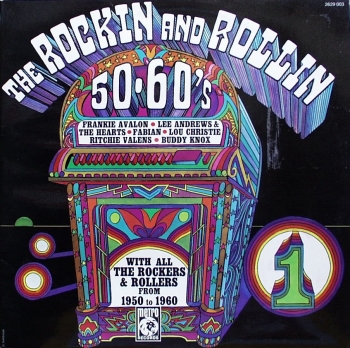 Various Artists - The Rockin' And Rollin' 50's And 60's - 2LP